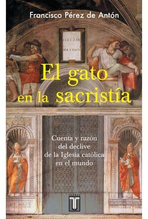 EL GATO EN LA SACRISTIA