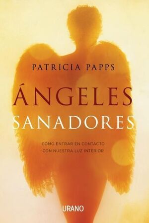 *ÁNGELES SANADORES