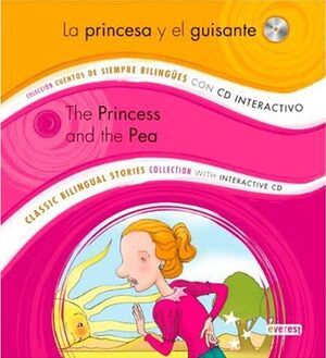 LA PRINCESA Y EL GUISANTE = THE PRINCESS AND THE PEA