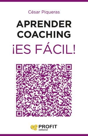 *APRENDER COACHING ¡ES FÁCIL!