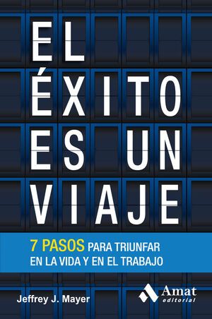 EL ÉXITO ES UN VIAJE