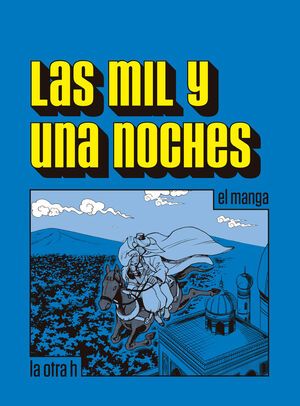 LAS MIL Y UNA NOCHES (COMIC)