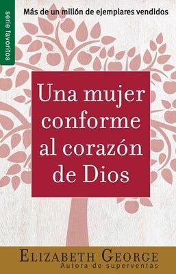 MUJER CONFORME AL CORAZON DIOS