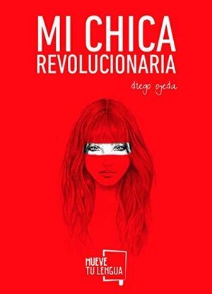MI CHICA REVOLUCIONARIA