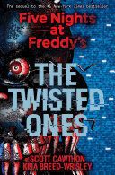 FIVE NIGHTS AT FREDDYS 2: THE TWISTED ONES