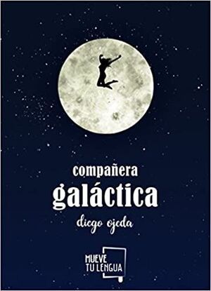 * COMPAÑERA GALÁCTICA