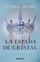 REINA ROJA 2: ESPADA DE CRISTAL