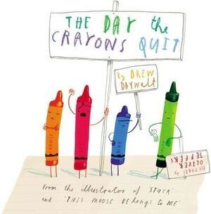 THE DAY THE CRAYONS QUIT
