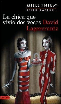 * LA CHICA QUE VIVIÓ DOS VECES