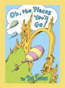 OH, THE PLACES YOU'LL GO! LENTICULAR EDITION