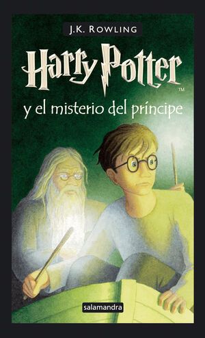 HARRY POTTER 6: EL MISTERIO DEL PRÍNCIPE (TAPA DURA)