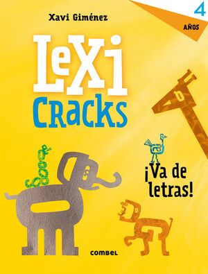 * LEXICRACKS. EJERCICIOS DE ESCRITURA Y LENGUAJE 4 AÑOS