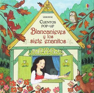 BLANCANIEVES Y LOS SIETE ENANITOS POP UP