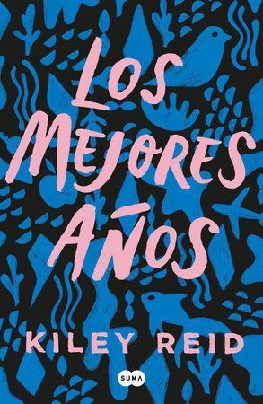 * LOS MEJORES AÑOS