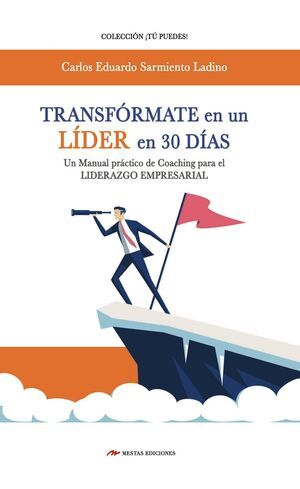 TRANSFÓRMATE EN UN LÍDER EN 30 DÍAS