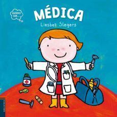 MÉDICA (QUIERO SER )