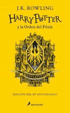 HARRY POTTER 5: LA ORDEN DEL FENIX (EDICIÓN HUFFLEPUFF DEL 20º ANIVERSARIO)