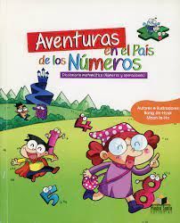 AVENTURAS EN EL PAIS DE LOS NUMEROS Y OPERACIONES