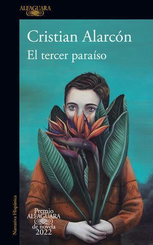 * TERCER PARAISO (PREMIO ALFAGUARA DE NOVELA 2022)