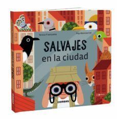 * SALVAJES EN LA CIUDAD