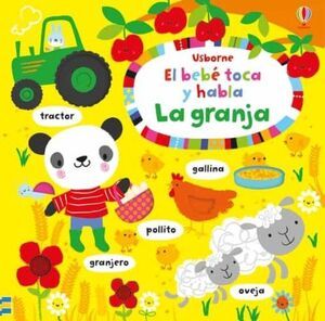 EL BEBE TOCA Y HABLA : LA GRANJA