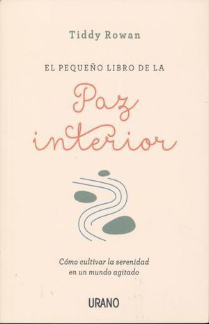 PEQUEÑO LIBRO DE LA PAZ INTERIOR