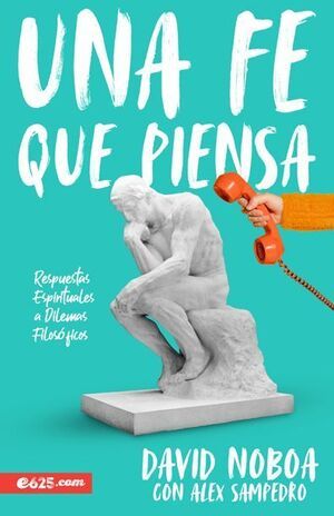 UNA FE QUE PIENSA