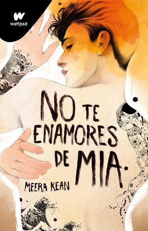 NO TE ENAMORES 2: NO TE ENAMORES DE MIA