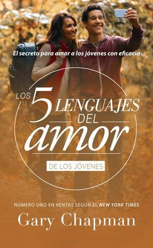 LOS 5 LENGUAJES DEL AMOR PARA JÓVENES (REVISADO)