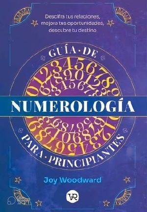 * GUÍA DE NUMEROLOGÍA PARA PRINCIPIANTES