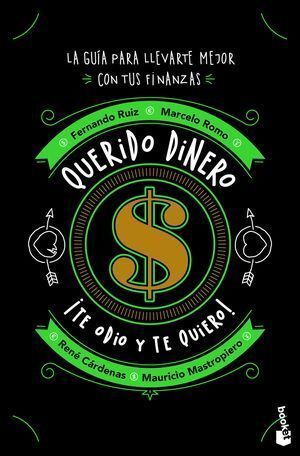 QUERIDO DINERO. COMO EVITAR QUE TU MENTE TE BLOQUEE