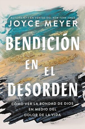BENDICION EN EL DESORDEN