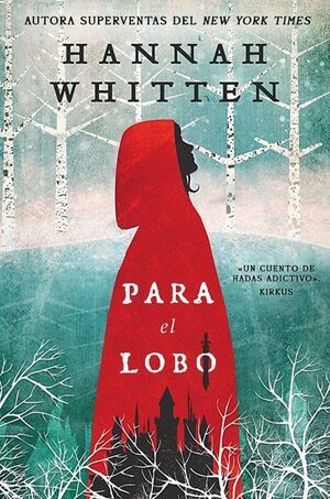 BOSQUE SALVAJE 1: PARA EL LOBO