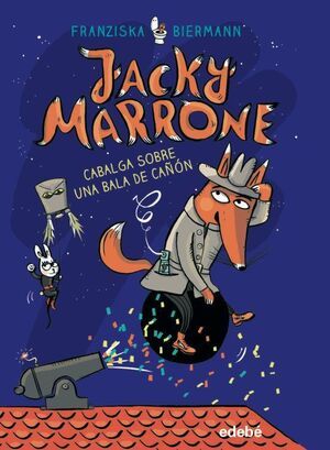 JACKY MARRONE CABALGA SOBRE UNA BALA DE CAÑON