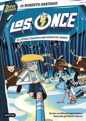 LOS ONCE 5: EL LATERAL IZQUIERDO MAS RAPIDO DEL MUNDO