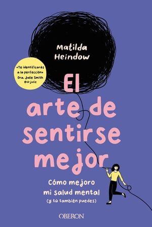 EL ARTE DE SENTIRSE MEJOR (LIBROS SINGULARES)