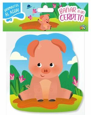 BAÑAR A UN CERDITO