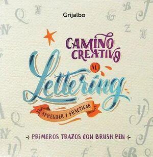 PRIMEROS TRAZOS EN BRUSH PEN - CAMINO CREATIVO AL LETTERING