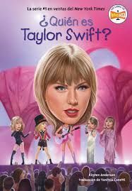 ¿QUIÉN ES TAYLOR SWIFT?