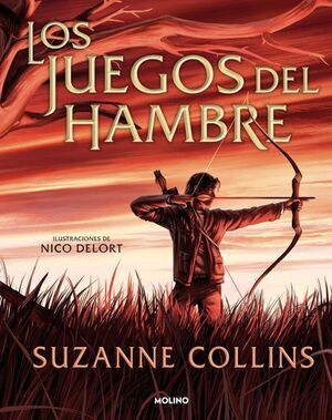 LOS JUEGOS DEL HAMBRE 1: JUEGOS DEL HAMBRE (EDIC ILUSTRADA)