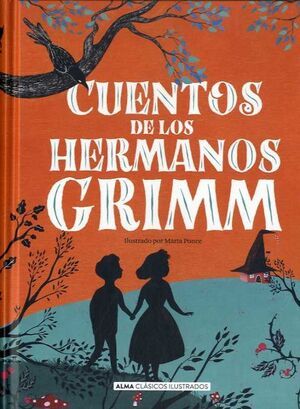 CUENTOS DE LOS HERMANOS GRIMM (EDICIÓN ILUSTRADA