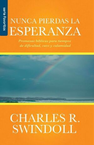 NUNCA PIERDAS LA ESPERANZA