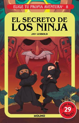 ELIGE TU PROPIA AVENTURA 8 - EL SECRETO DE LOS NINJA