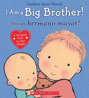 I AM A BIG BROTHER [BOARD BOOK].