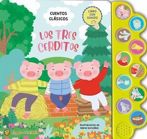 LOS TRES CERDITOS (LIBRO CON SONIDOS)