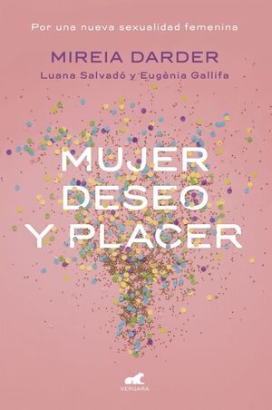 MUJER, DESEO Y PLACER