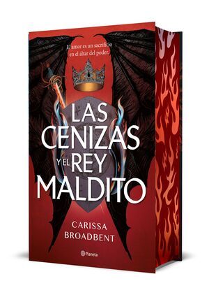 LAS CENIZAS Y EL REY MALDITO (EDICIÓN CANTOS TINTADOS)