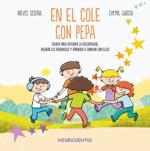 NEURICUENTOS 2: EN EL COLE CON PEPA