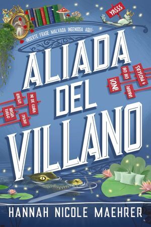 ASISTENTE DEL VILLANO 3: ALIADA DEL VILLANO