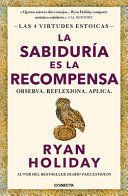 LA SABIDURIA ES LA RECOMPENSA